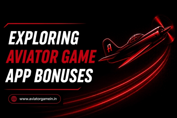 Exploring Aviator Game App Bonuses